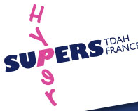 Hypers Supers - TDAH France