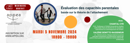 bandeau Webinaire gratuit - Évaluation des capacités parentales basée sur la théorie de l’attachement