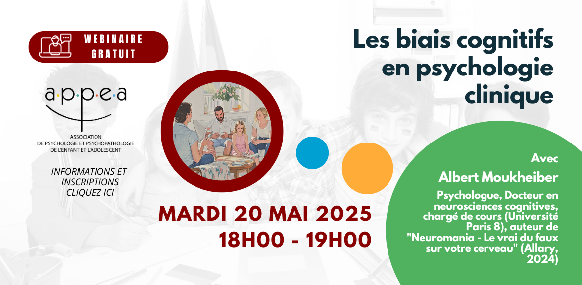 Webinaire gratuit - Les biais cognitifs en psychologie clinique, Webinaire le mardi 20 mai 2025 à 18h en ligne sur Zoom